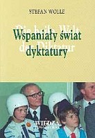 Wspaniały świat dyktatury