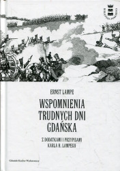 Wspomnienia trudnych dni Gdańska 