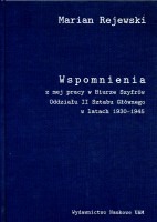 Wspomnienia z mej pracy w Biurze Szyfrów Oddziału II Sztabu Głównego w latach 1930-1945