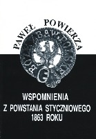 Wspomnienia z powstania styczniowego 1863 roku