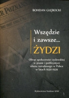 Wszędzie i zawsze... Żydzi