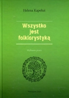 Wszystko jest folklorystyką