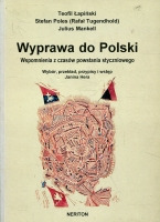 Wyprawa do Polski. Wspomnienia z czasów powstania styczniowego