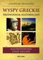 Wyspy greckie Przewodnik historyczny