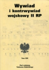 Wywiad i kontrwywiad wojskowy II RP. T XIV