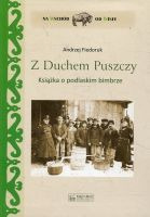 Z duchem puszczy
