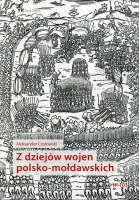 Z dziejów wojen polsko-mołdawskich