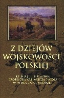 Z dziejów wojskowości polskiej