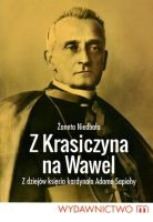 Z Krasiczyna na Wawel