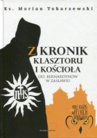 Z kronik klasztoru i kościoła oo. Bernardynów w Zasławiu