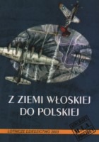 Z ziemi włoskiej do Polskiej