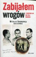 Zabijałem wrogów