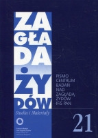 Zagłada Żydów. Studia i Materiały nr 21 R.2025