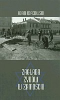 Zagłada Żydów w Zamościu