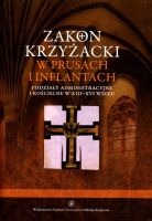 Zakon krzyżacki w Prusach i Inflantach