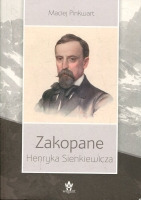 Zakopane Henryka Sienkiewicza