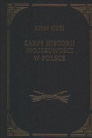 Zarys historii wojskowości w Polsce