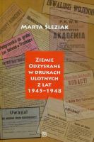 Ziemie Odzyskane w drukach ulotnych z lat 1945-1948