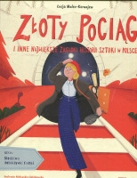 Złoty pociąg i inne największe zagadki historii sztuki w Polsce