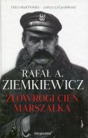 Złowrogi cień Marszałka