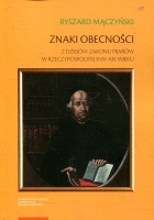 Znaki obecności. Z dziejów zakonu pijarów w Rzeczypospolitej XVII–XIX wieku