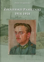 Żołnierskie Pamiętniki 1914-1918