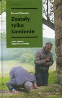 Zostały tylko kamienie