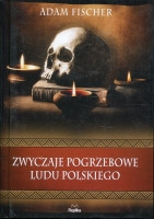 Zwyczaje pogrzebowe ludu polskiego