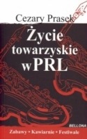 Życie towarzyskie w PRL