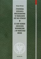 Żydowska dzielnica mieszkaniowa w Warszawie już nie istnieje!