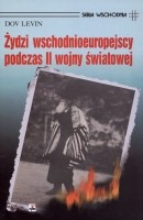 Żydzi wschodnioeuropejscy podczas II wojny światowej